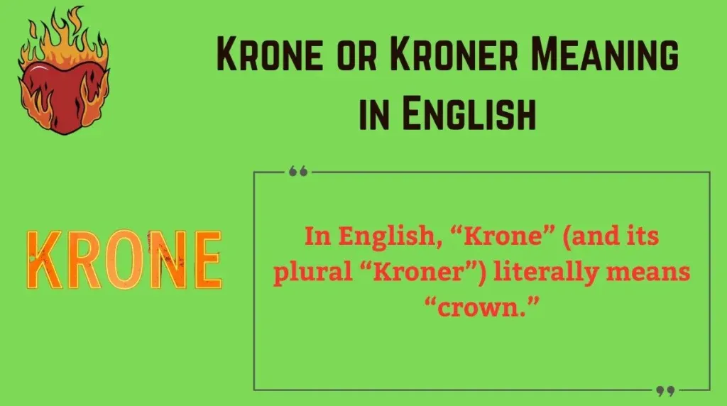 Kroner Meaning