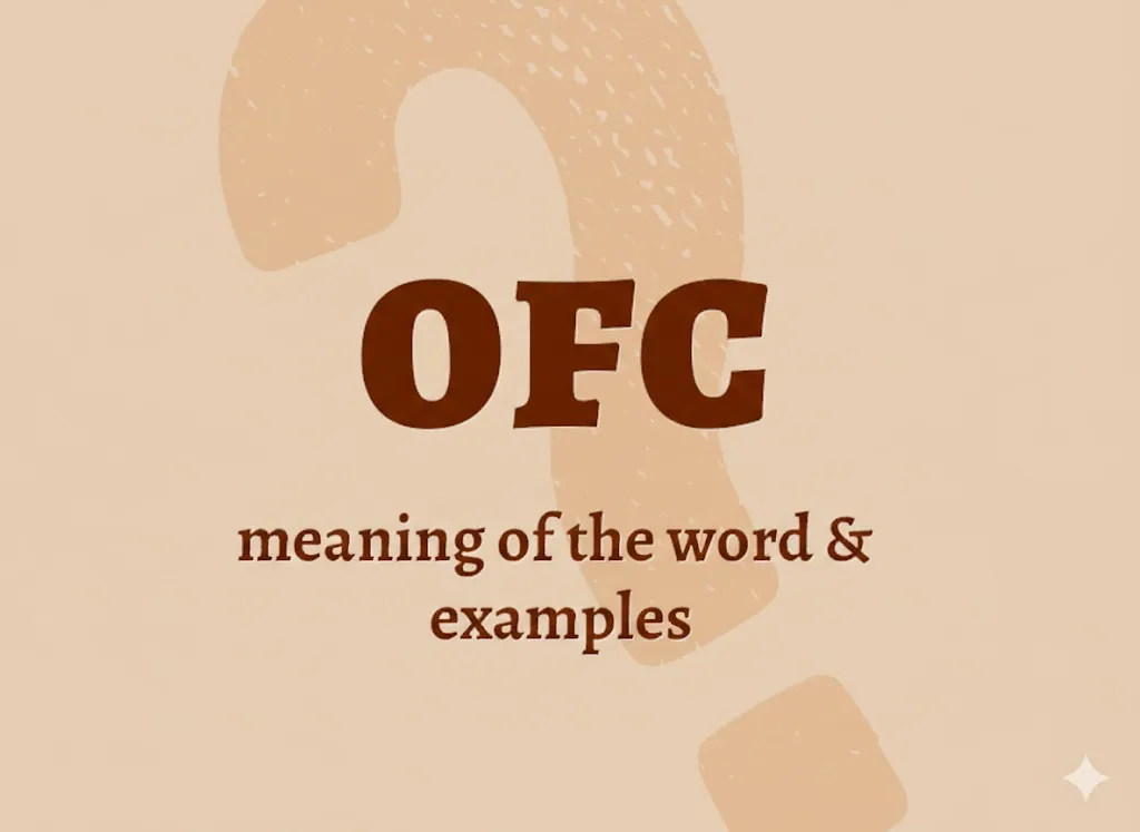 OFC Meaning
