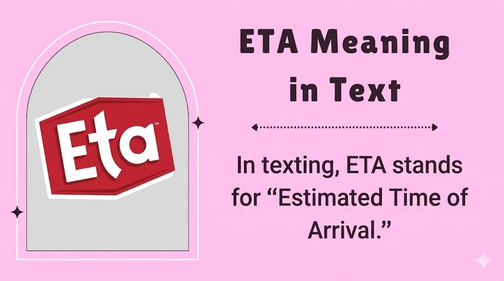 ETA Meaning