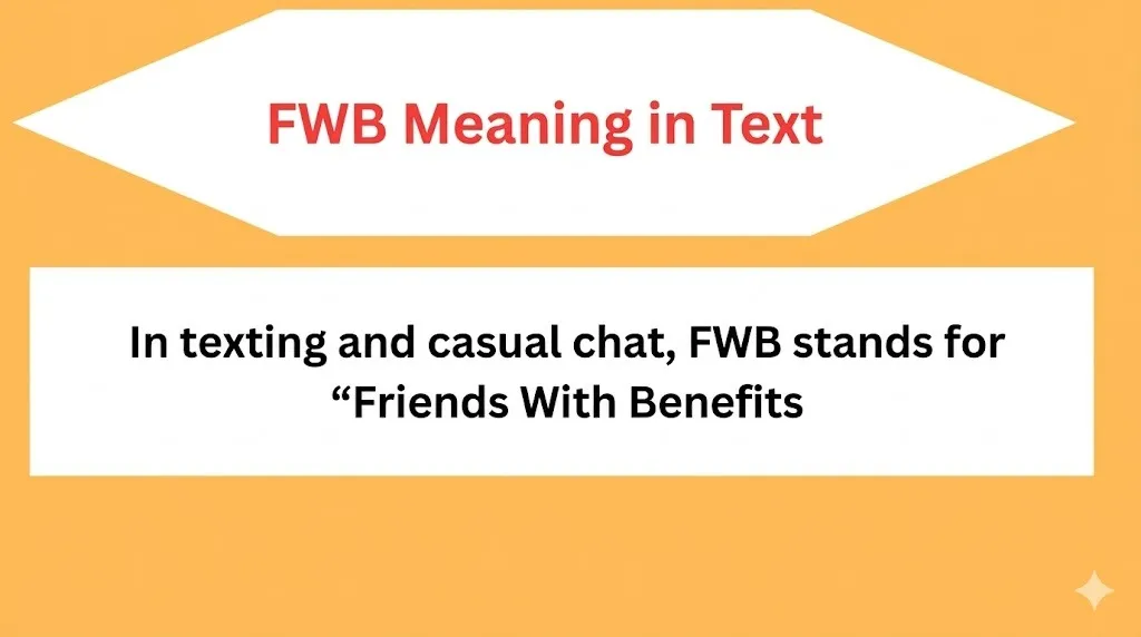 FWB Meaning