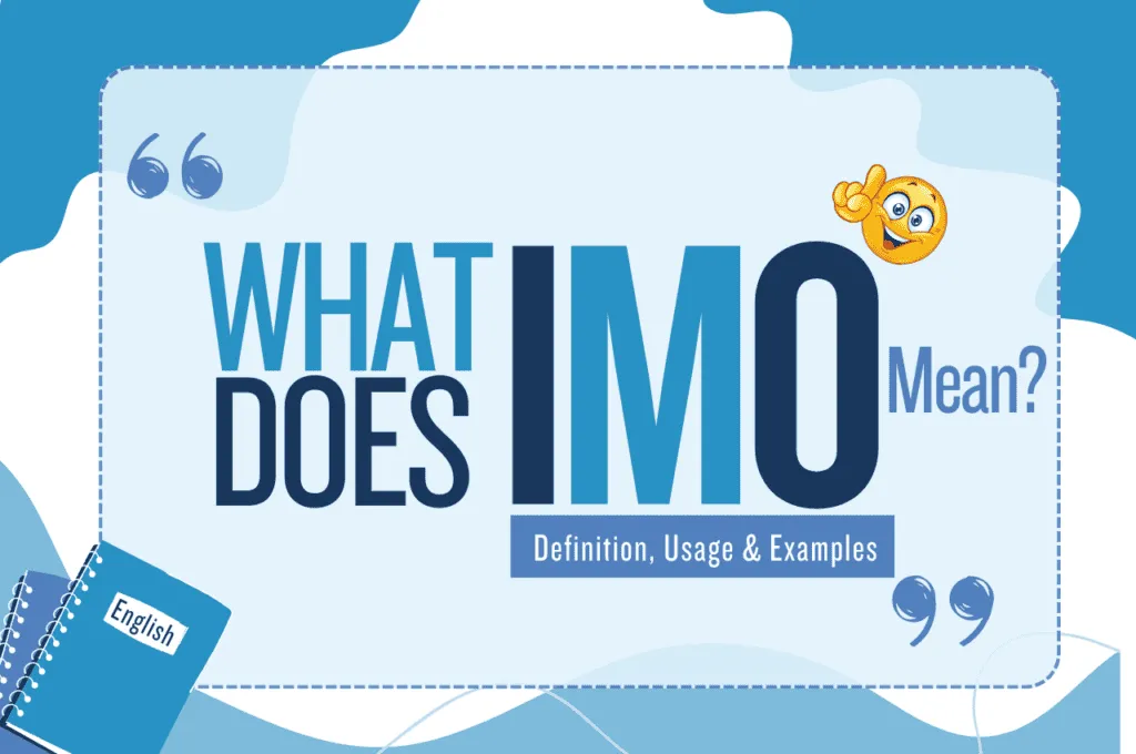 IMO Meaning